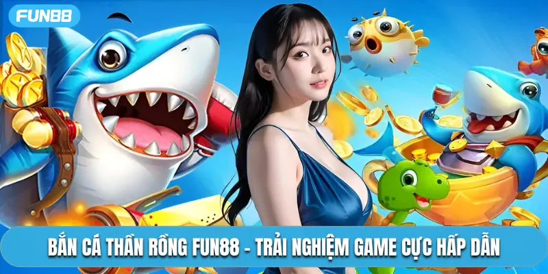 Top Tips to Maximize Your Winnings in Fun88 Dragon Fish Shooting 1 2 1