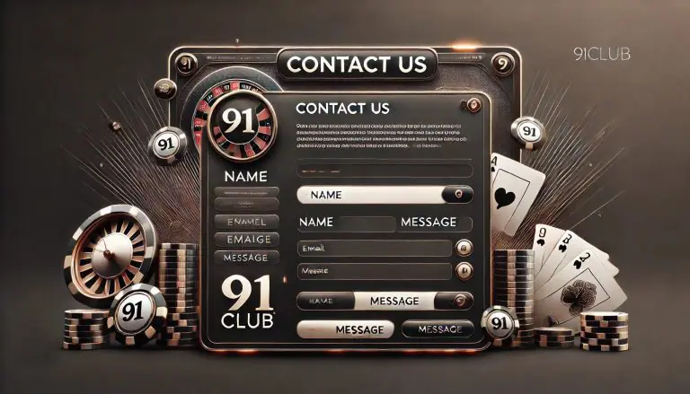 Contact 91Club – We’re Here to Support You 2 7