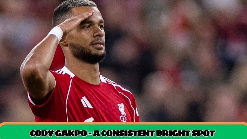 Cody Gakpo - A Consistent bright spot in Liverpool's attack 1 7